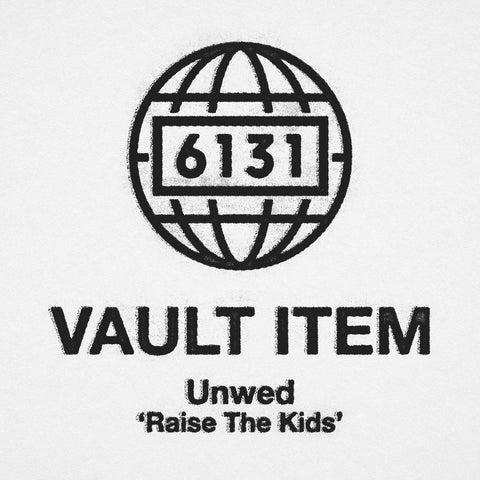 Unwed "Raise The Kids" LP - VAULT