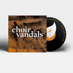 Choir Vandals "Collection" CD