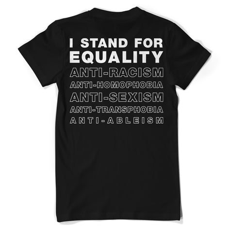 I Stand For Equality T-Shirt
