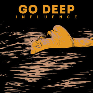 Go Deep "Influence" CD/Tape