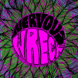 Wreck "Nervous Wreck" 7"/Tape